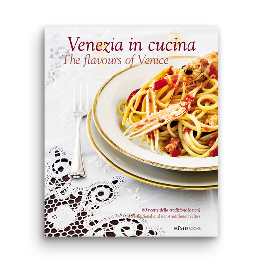 The Flavors of Venice Cookbook